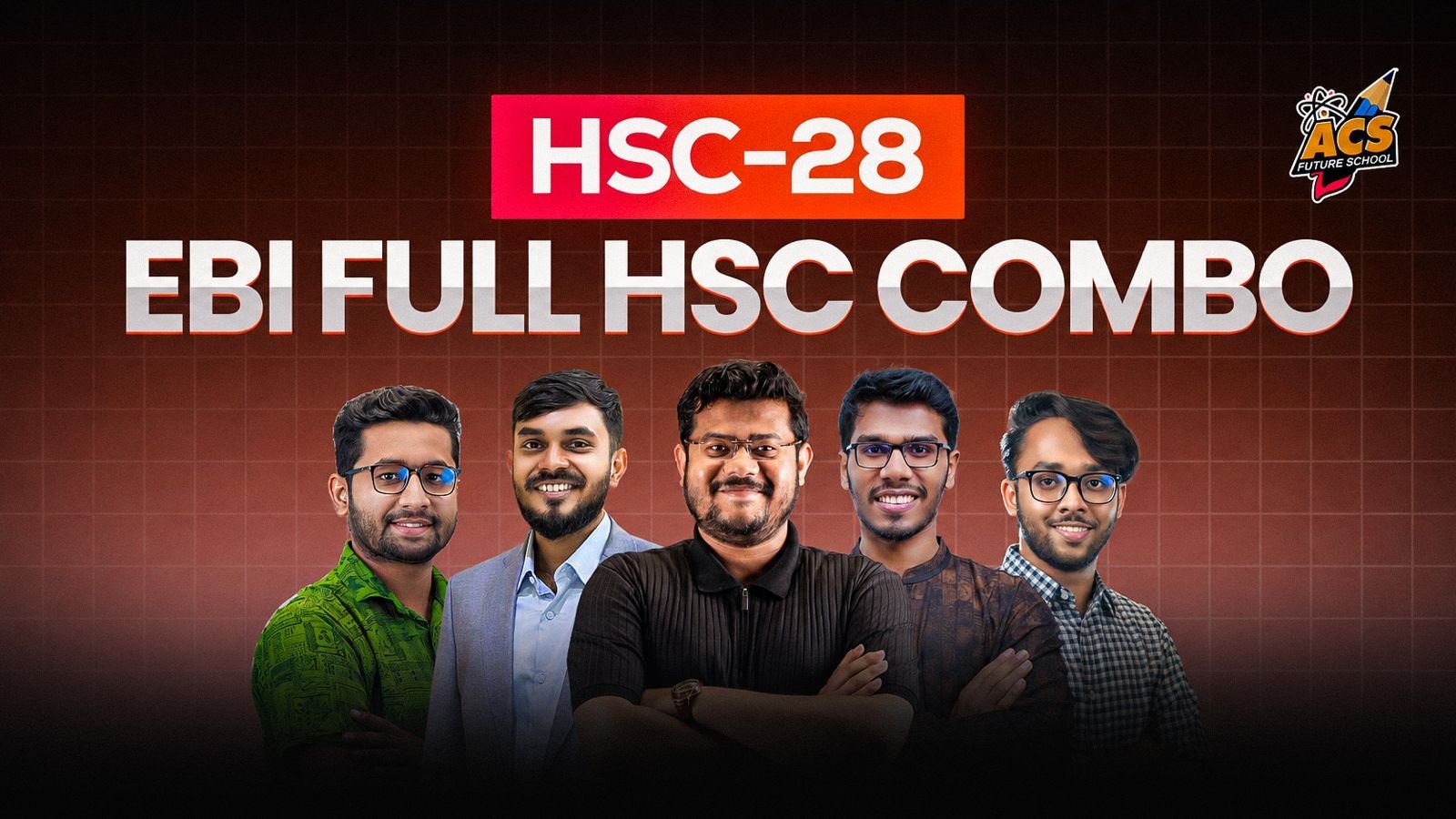 ACS HSC 28 EBI Full HSC Combo